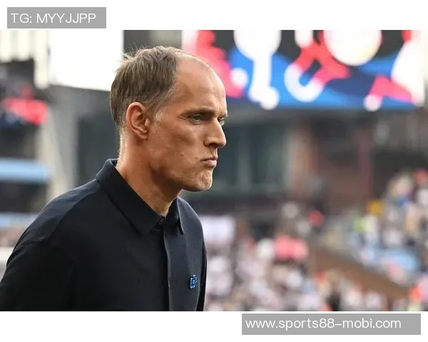 图赫尔警告斯凯利若在阿森纳无法首发将影响英格兰队征召